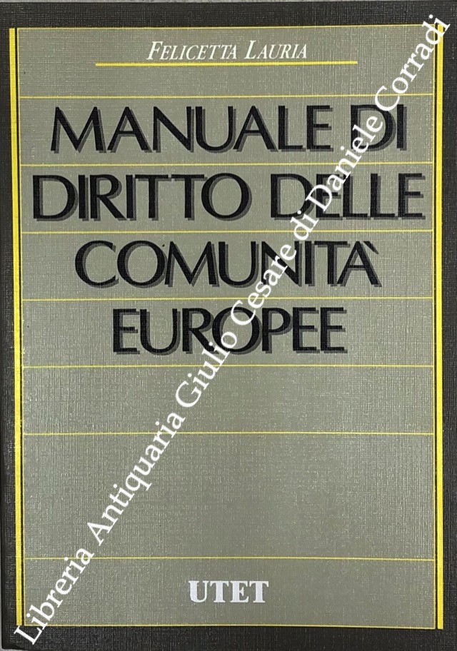 Manuale di diritto delle comunità europee