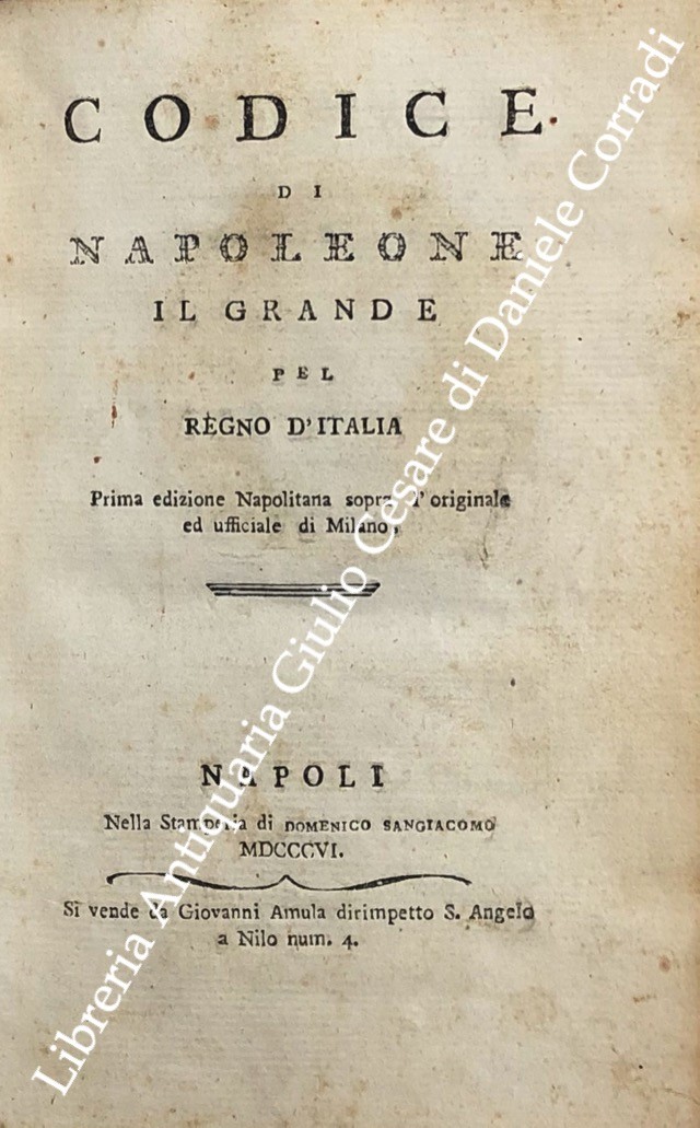 Codice di Napoleone il Grande pel Regno d'Italia