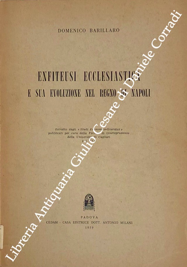 Enfiteusi ecclesiastica e sua evoluzione nel Regno di Napoli