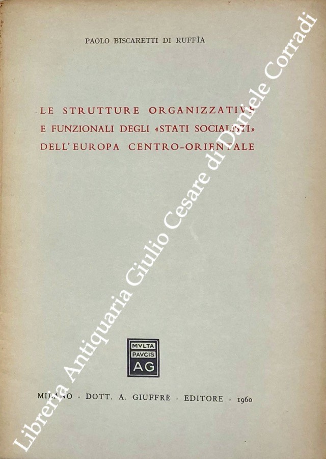 Le strutture organizzative e funzionali degli stati socialisti dell'Europa centro-orientale