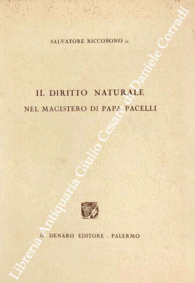 Il diritto naturale nel magistero di Papa Pacelli