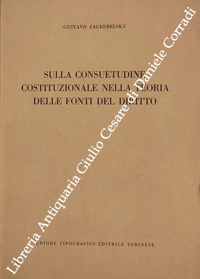 Sulla consuetudine costituzionale nella teoria delle fonti del diritto