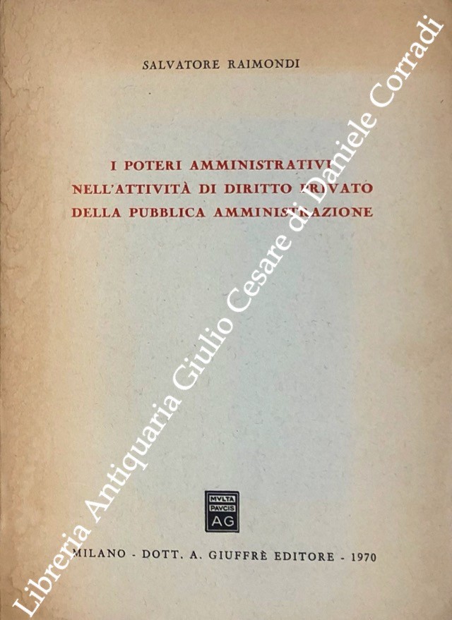 I poteri amministrativi nell'attività di diritto privato della pubblica amministrazione