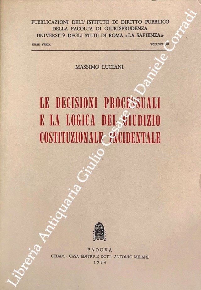 Le decisioni processuali e la logica del giudizio
