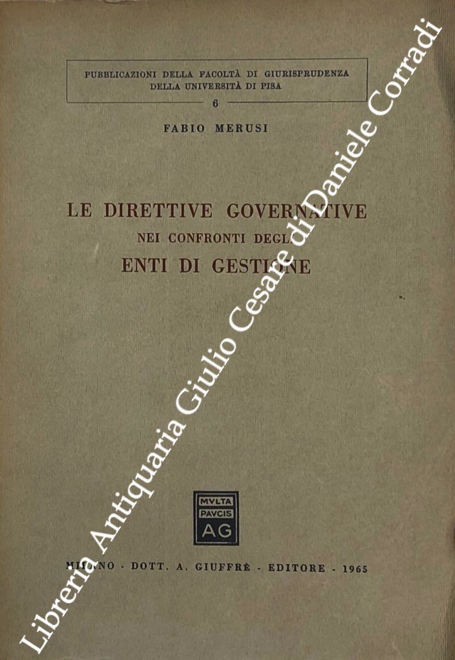 Le direttive governative nei confronti degli enti di gestione