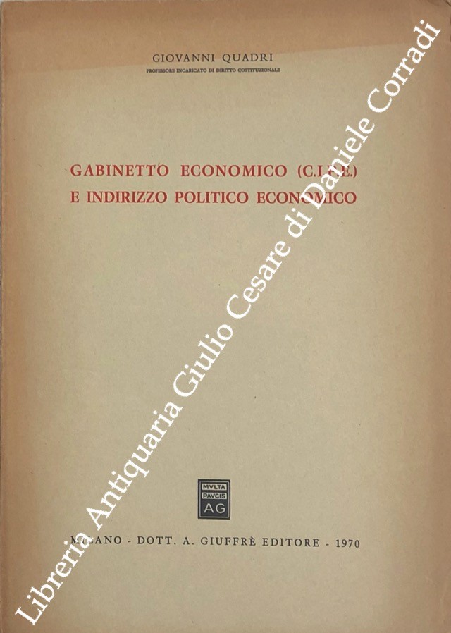Gabinetto economico (C.I.P.E.) e indirizzo politico economico