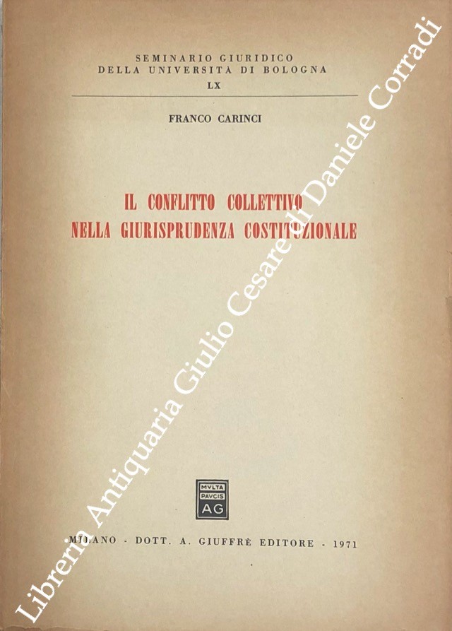 Il conflitto collettivo nella giurisprudenza costituzionale