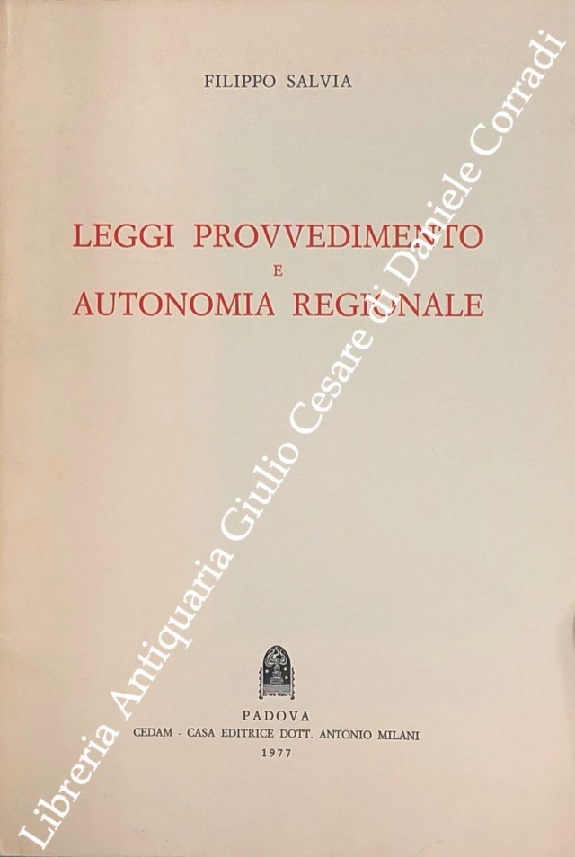 Leggi provvedimento e autonomia regionale