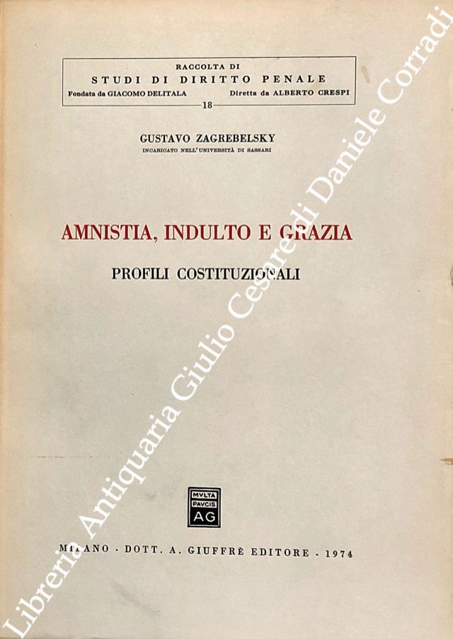 Amnistia indulto e grazia