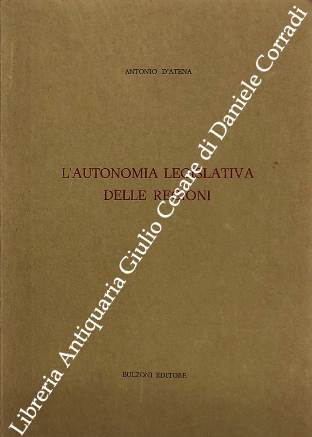 L'autonomia legislativa delle regioni