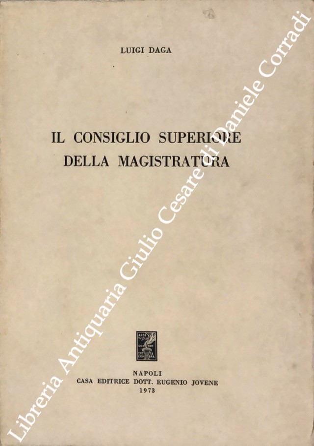 Il Consiglio Superiore della Magistratura