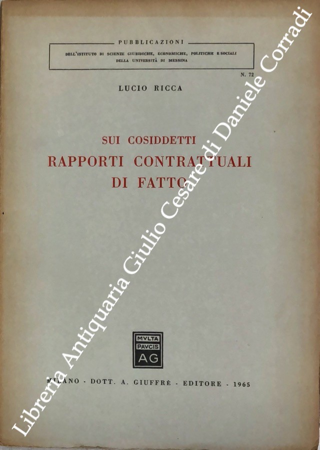 Sui cosiddetti rapporti contrattuali di fatto