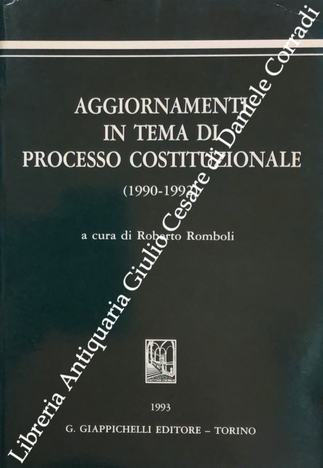 Aggiornamenti in tema di processo costituzionale (1990-1992)
