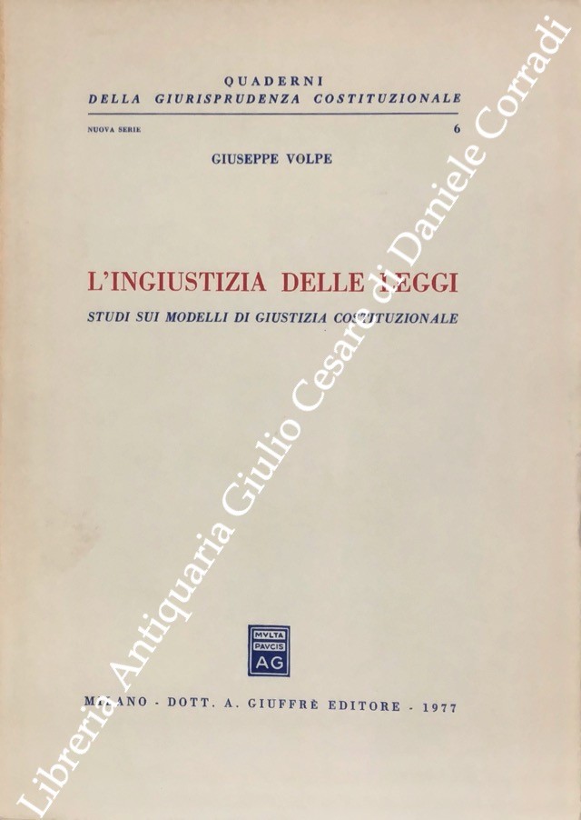 L'ingiustizia delle leggi