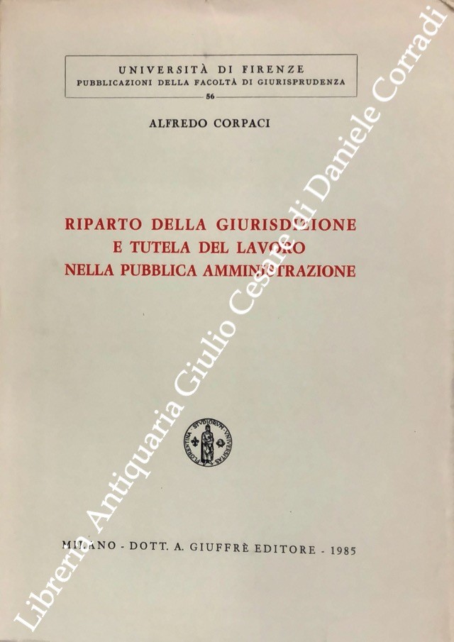 Riparto della giurisdizione e tutela del lavoro nella pubblica amministrazione