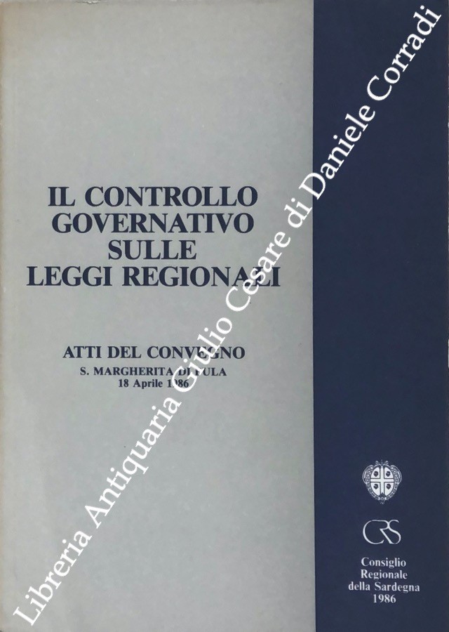 Il controllo governativo sulle leggi regionali