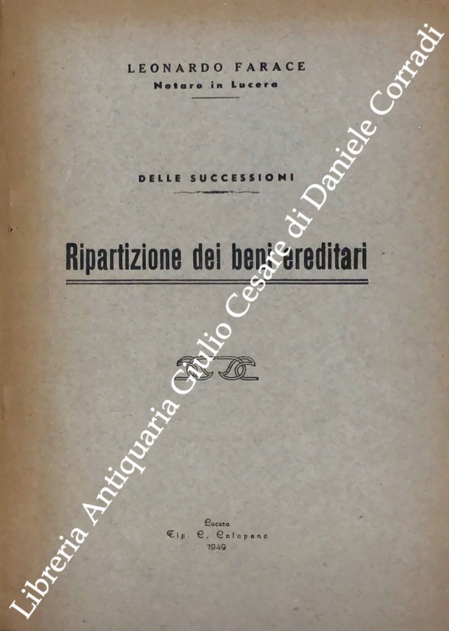 Delle successioni. Ripartizione dei beni ereditari