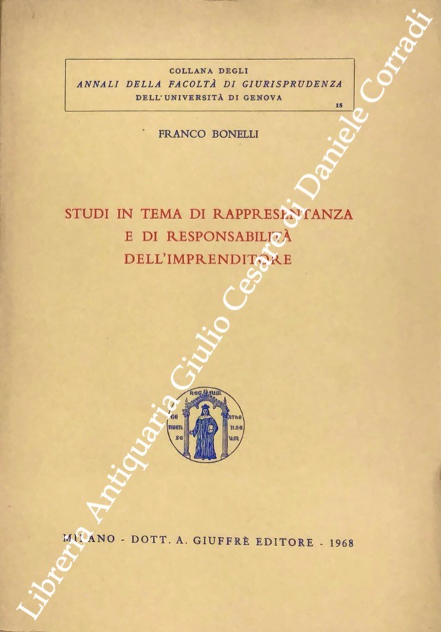 Studi in tema di rappresentanza e di responsabilità dell'imprenditore