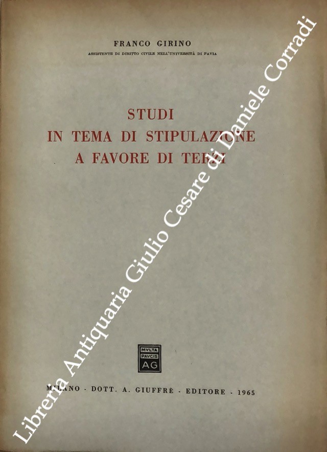 Studi in tema di stipulazione a favore di terzi