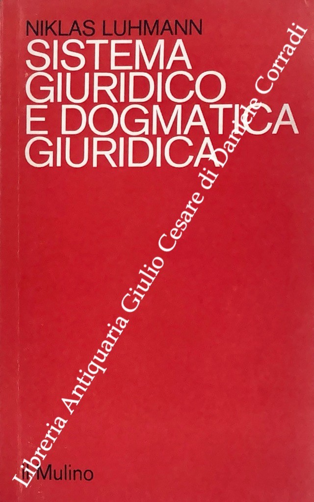 Sistema giuridico e dogmatica giuridica