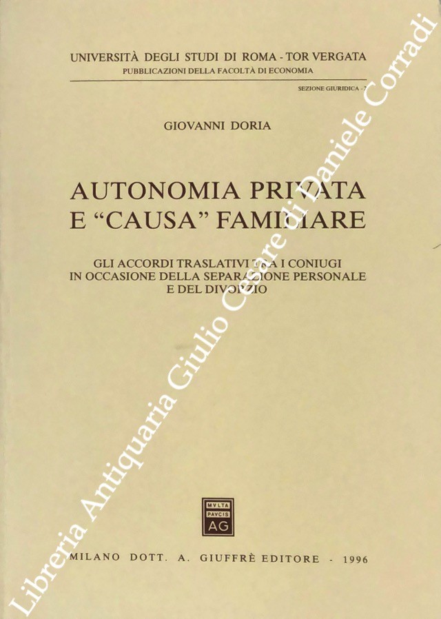 Autonomia privata e causa familiare