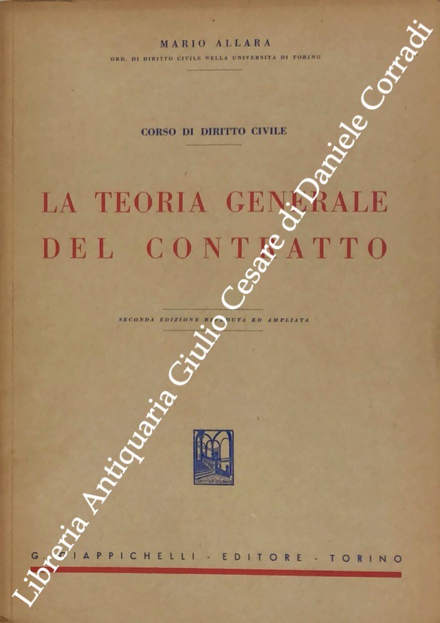 Corso di diritto civile. La teoria generale del contratto