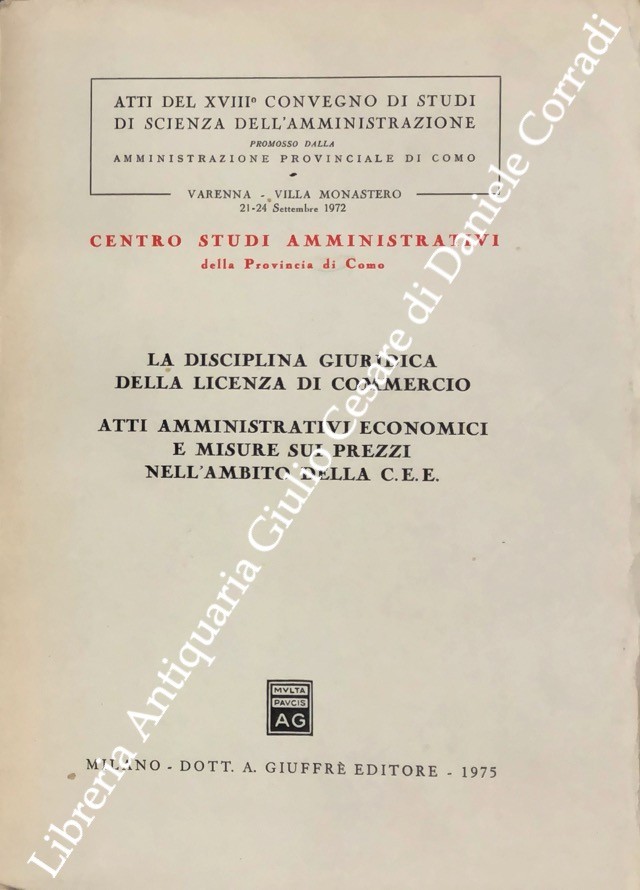 La disciplina giuridica della licenza di commercio