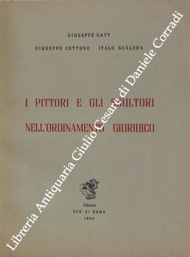I pittori e gli scultori nell'ordinamento giuridico