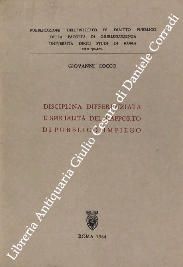 Disciplina differenziata e specialità del rapporto di pubblico impiego