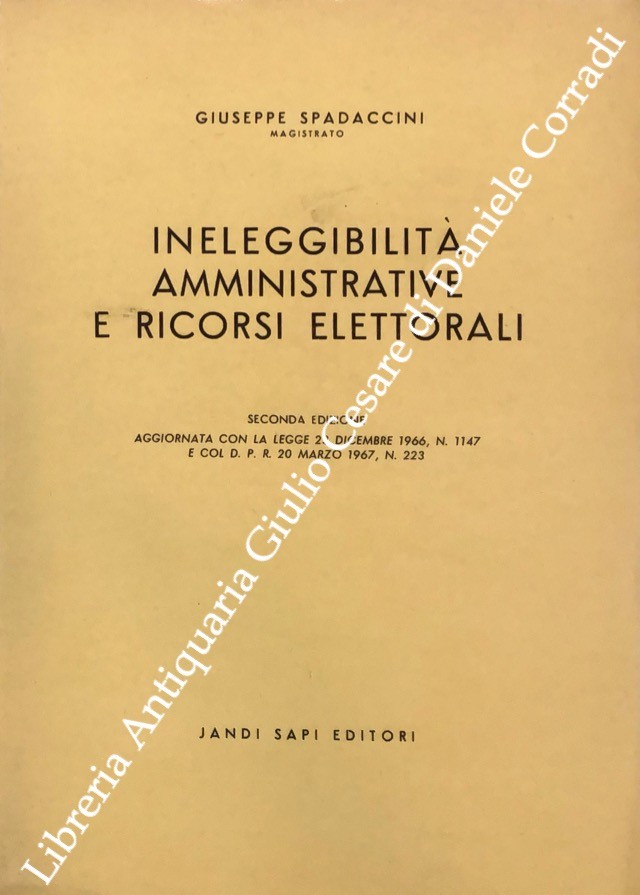 Ineleggibilità amministrative e ricorsi elettorali