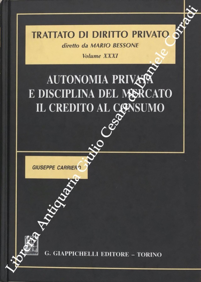 Autonomia privata e disciplina del mercato 