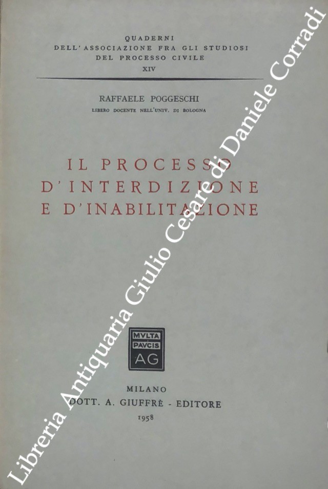 Il processo d'interdizione e d'inabilitazione