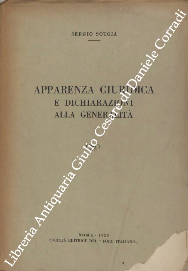 Apparenza giuridica e dichiarazioni alla generalità
