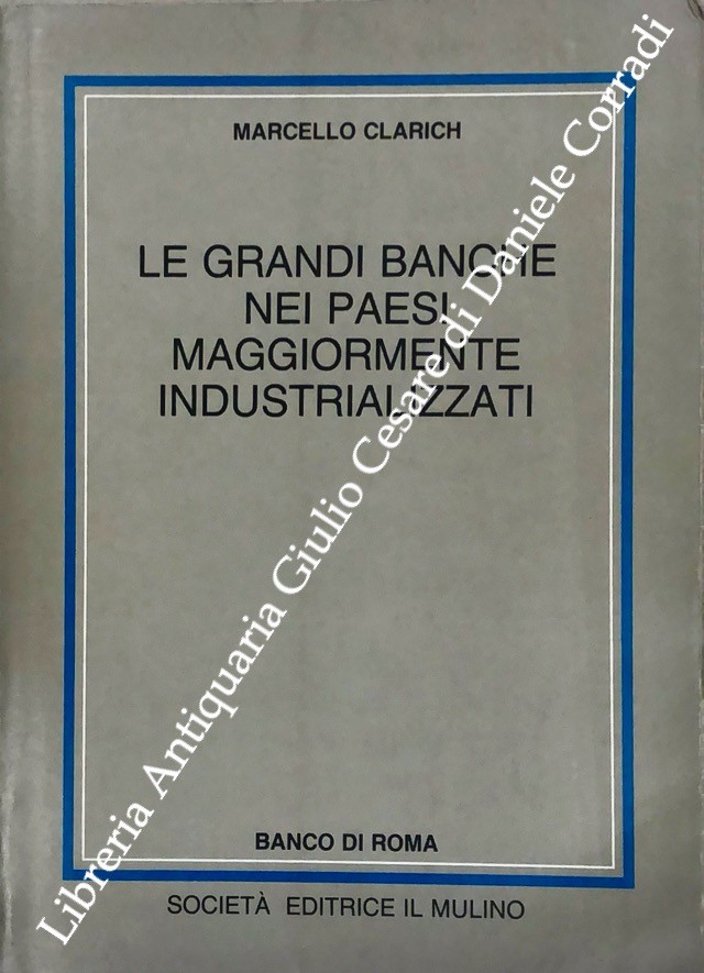 Le grandi banche nei paesi maggiormente industrializzati