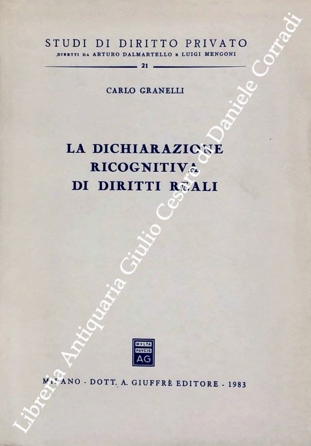 La dichiarazione ricognitiva di diritti reali