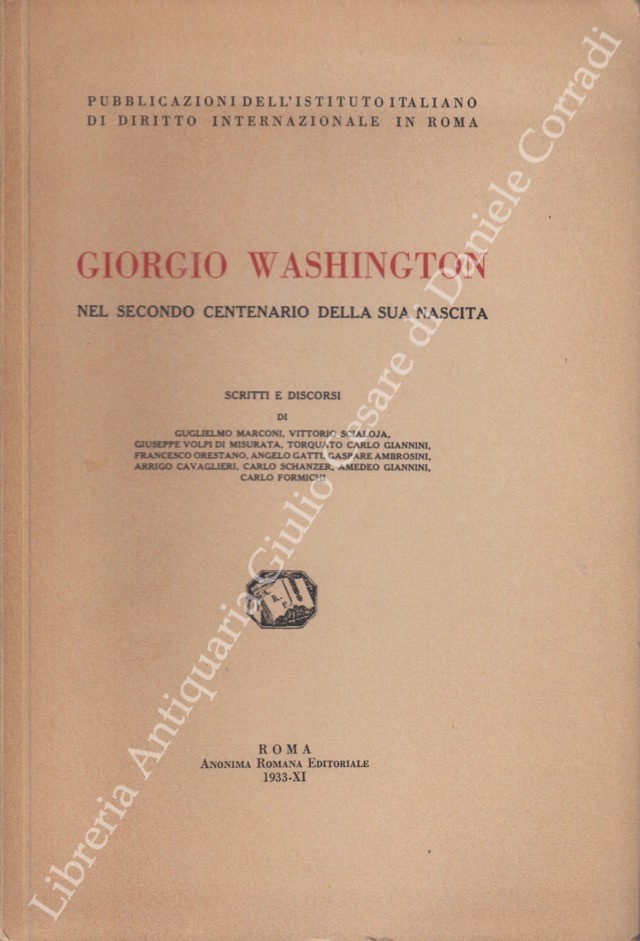 Giorgio Washington nel secondo centenario della sua nascita