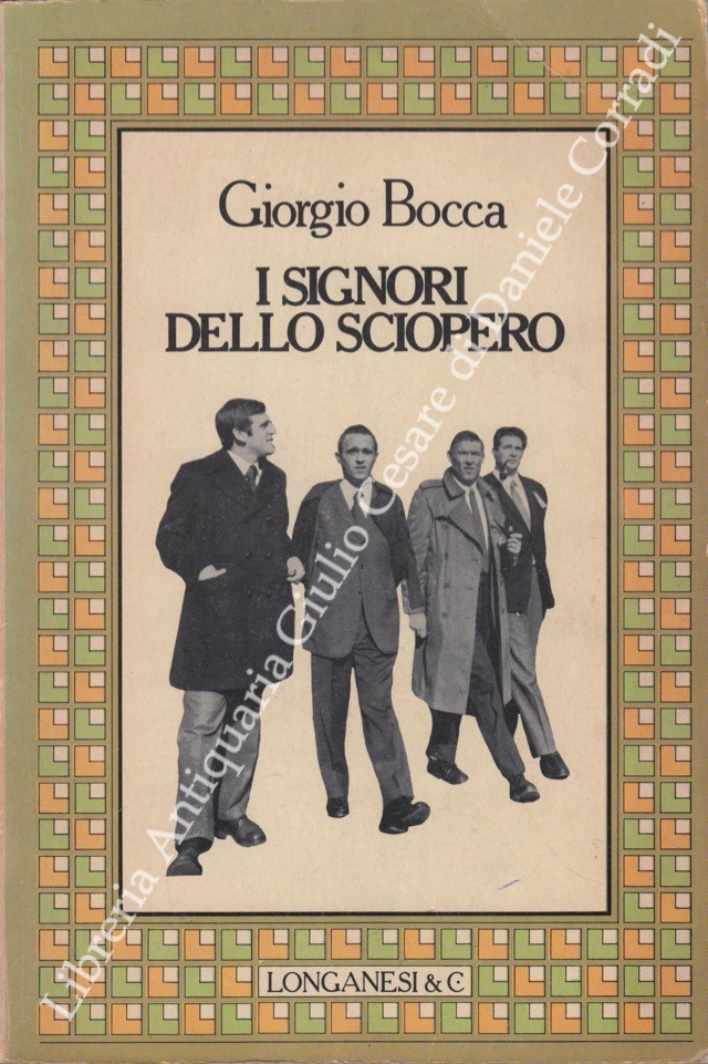 I signori dello sciopero