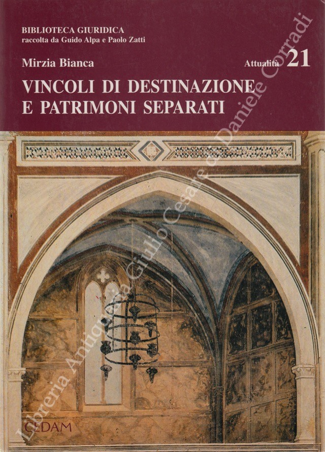Vincoli di destinazione e patrimoni separati