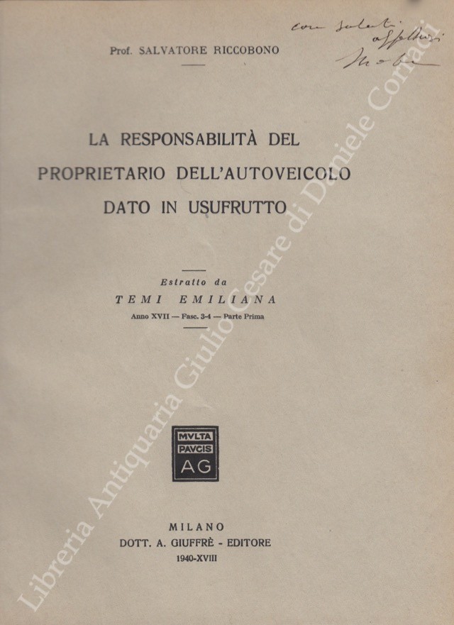 La responsabilità del proprietario dell'autoveicolo dato in usufrutto