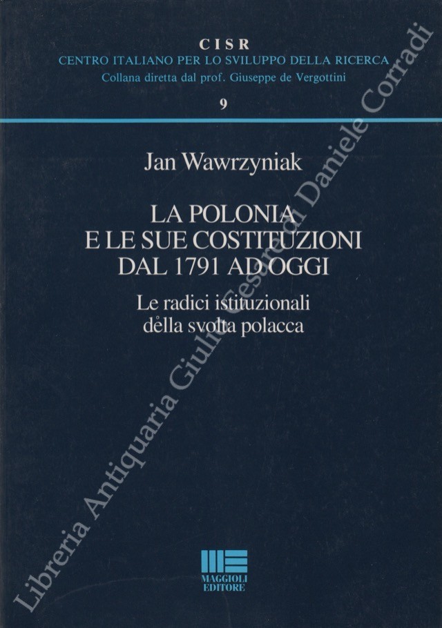 La Polonia e le sue costituzioni dal 1791 ad oggi