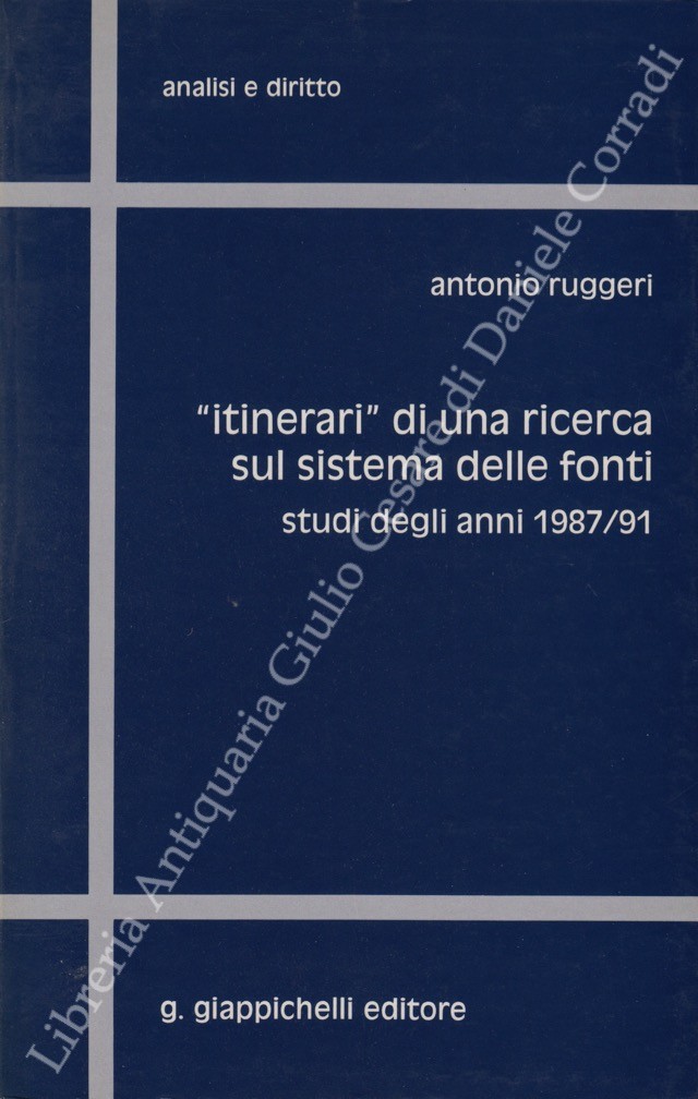 Itinerari di una ricerca sul sistema delle fonti