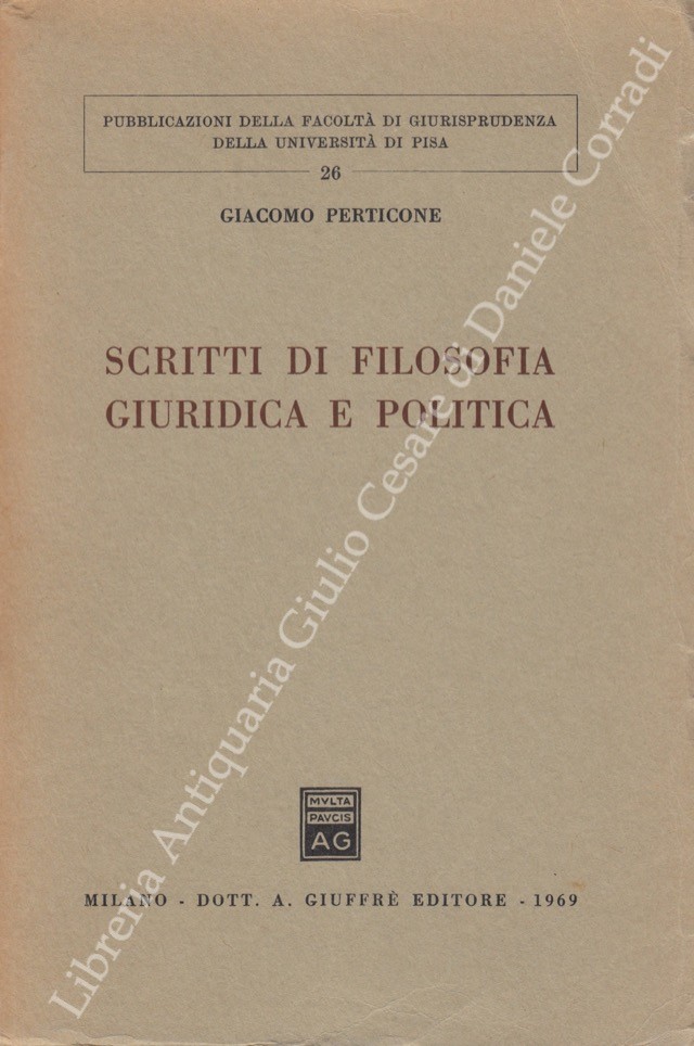 Scritti di filosofia giuridica e politica