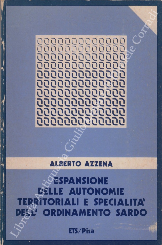 Espansione delle autonomie territoriali e specialità dell'ordinamento sardo