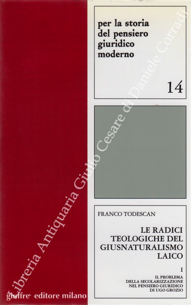 Le radici teologiche del giusnaturalismo laico