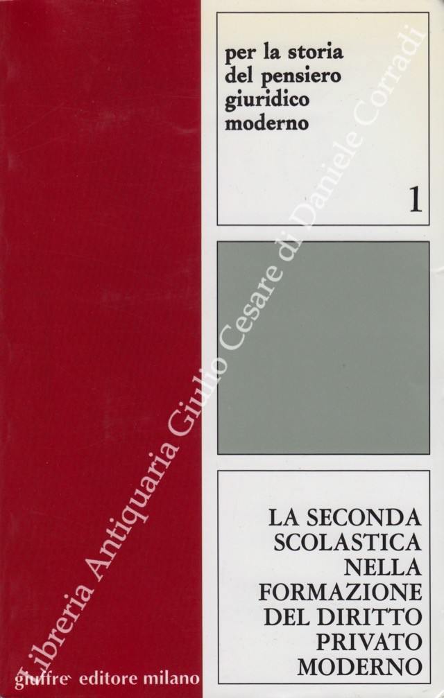 La seconda scolastica nella formazione del diritto