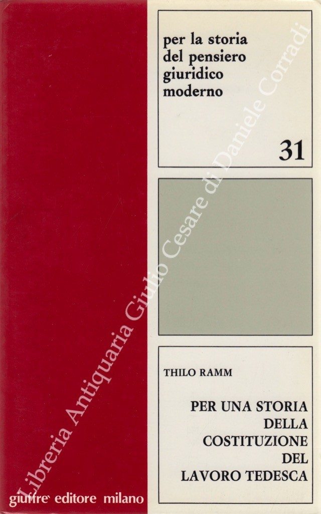 Per una storia della Costituzione del lavoro tedesca