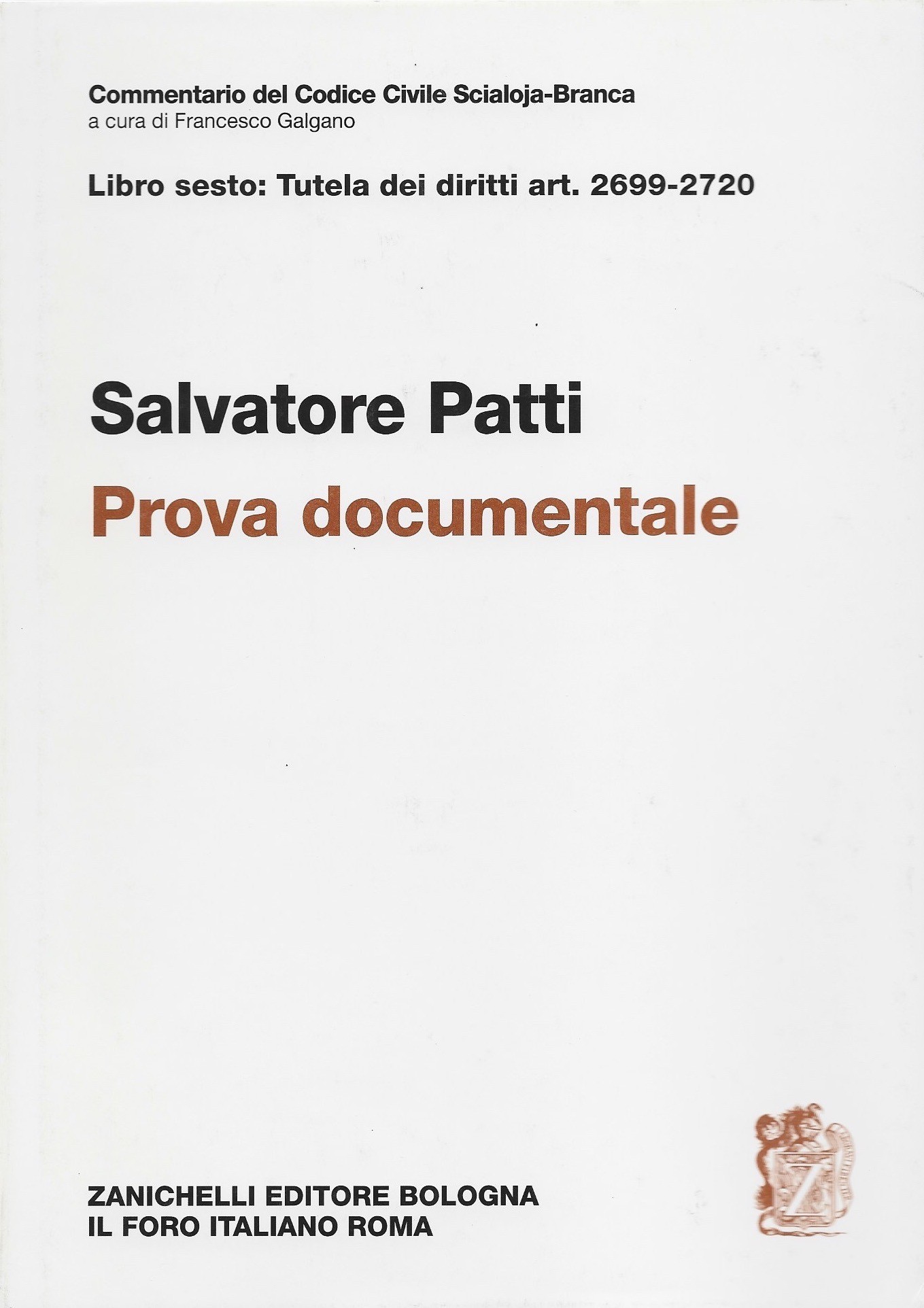 Della prova documentale. Art. 2699-2720