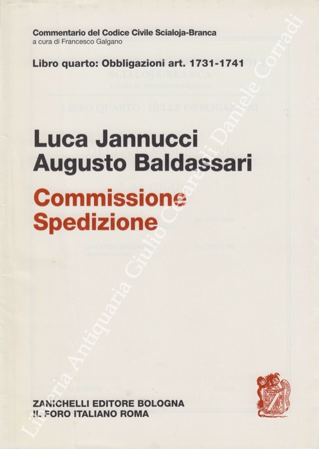 Della commissione. Della spedizione. Art. 1731-1741