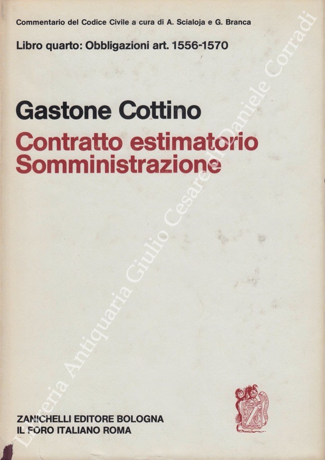 Del contratto estimatorio della somministrazione. Art. 1556-1570