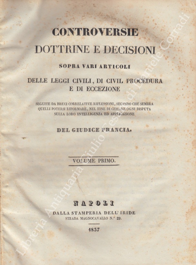 Controversie dottrine e decisioni sopra vari articoli